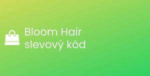 Bloom Hair slevový kód